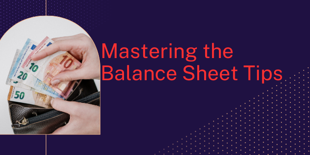 mastering balance sheet tips ca firms pune